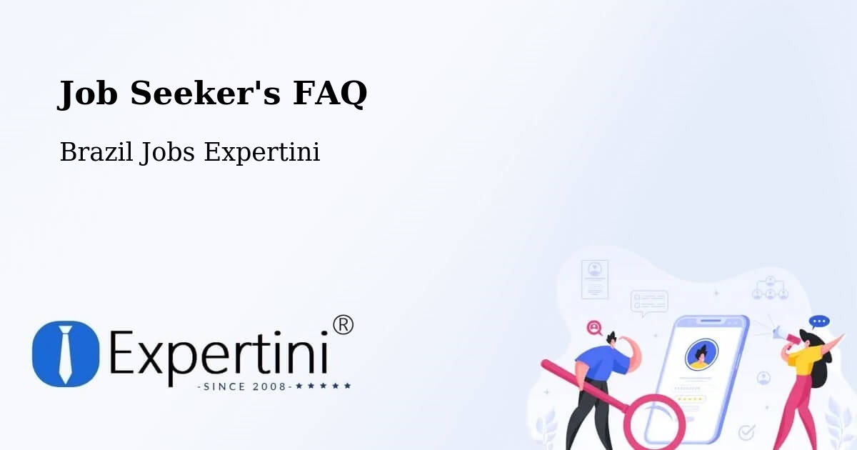 Job Seeker FAQ – Tocantins - Brazil Jobs Expertini
