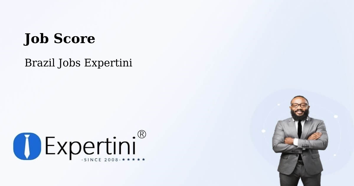 Job Score & Job Description Score Tool – Tocantins - Brazil Jobs Expertini