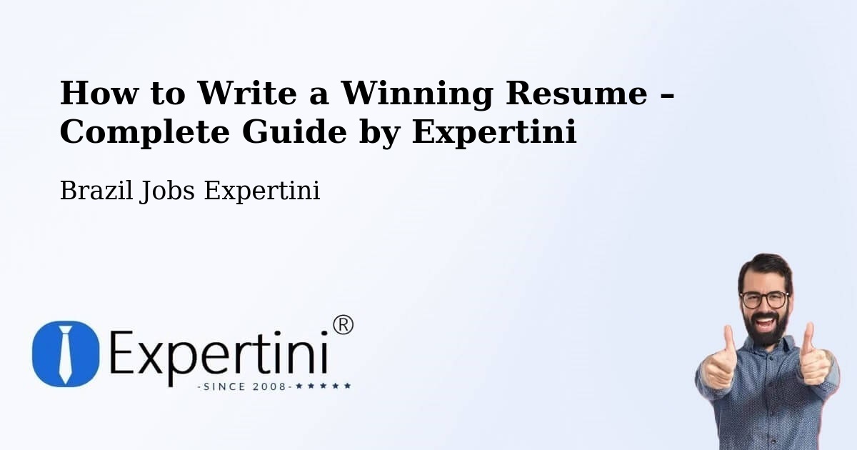 Resume Writing Guide for Job Seekers – Tocantins - Tocantins, Brazil Jobs Expertini